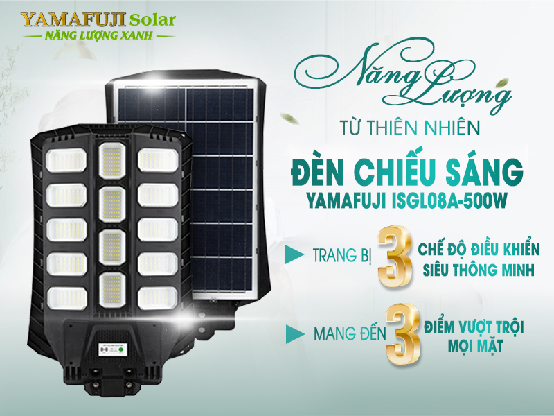 giới thiệu Đèn năng lượng mặt trời Yamafuji ISGL08A-500W