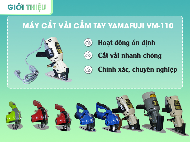 Giới thiệu máy cắt vải  Yamafuji VM-110