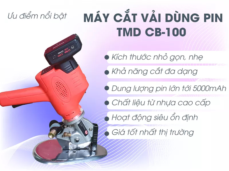 Máy cắt vải dùng pin TMD CB-100 có điểm gì nổi bật