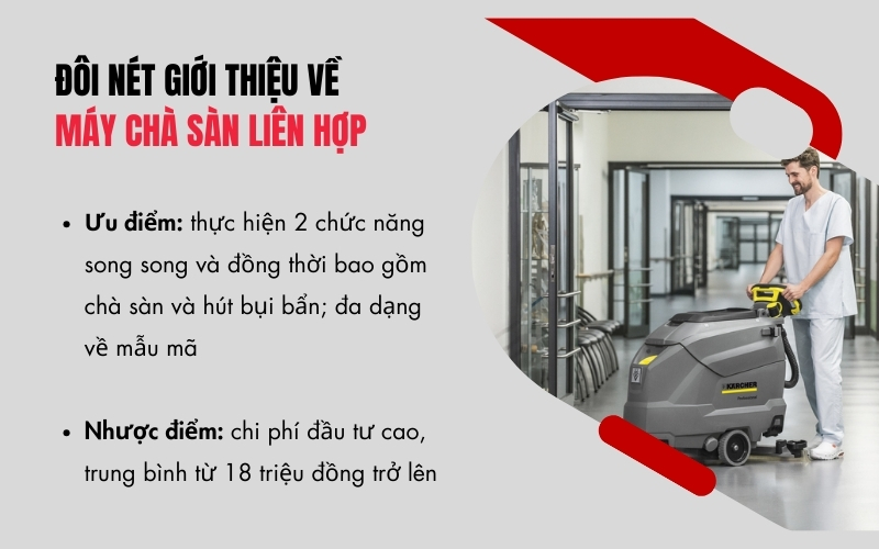 Đôi nét giới thiệu về máy chà sàn liên hợp