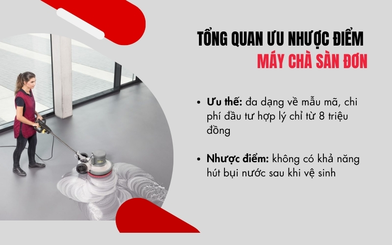 Tổng quan ưu nhược điểm máy chà sàn đơn