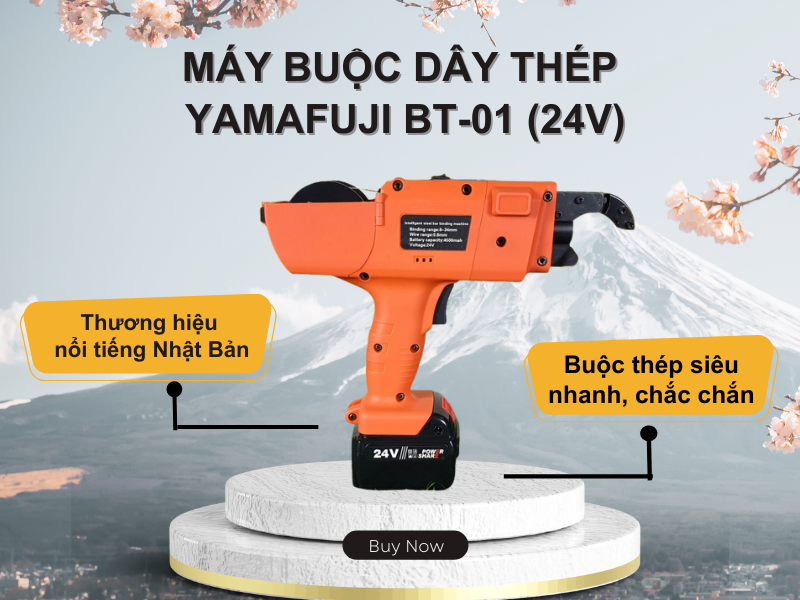 Giới thiệu máy buộc dây thép Yamafuji BT-01 (24V)
