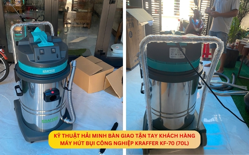 Kỹ thuật giao máy hút bụi công nghiệp KRAFFER KF-70 cho khách